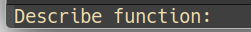 describe function